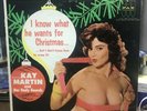 1950S VERY GOOD++ KAY MARTIN- I Know What He Wants For Christmas LP33