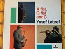 YUSEF LATEEF   A flat, G flat and C   Impulse  AS-9117 jazz LP