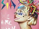 SIA - We Are Born LP - 180 Gram Vinyl Album - SEALED NEW RECORD