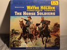 THE HORSE SOLDIERS Soundtrack JOHN FORD/JOHN WAYNE U.A. Stereo 1959 LP NMINT