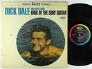 Dick Dale & His Del-Tones - King Of The Surf Guitar LP - Capitol