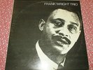 FRANK WRIGHT TRIO s/t LP (1966) ESP stereo orig free jazz