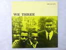 Roy Haynes,etc We Three Prestige SMJ-6623(M) Japan  VINYL LP