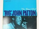 LP Big John Patton The Way I Feel MONO 1st Press Blue Note 4174 NM NY