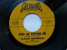 CLAUDE SHERMACK 45 'KEEP ON KEEPING ON' USA GOLDBAND 1963 SOUL DEEP FUNK R&B