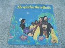 The Wind In The Willows 1968 USA CAPITOL LP STEREO 1st BLONDIE DEBBIE HARRY