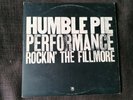 HUMBLE PIE PERFORMANCE ROCKIN' THE FILLMORE EXCELLENT 1ST UK PRESS AMLH 63506