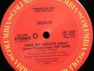 BERLIN 'Take My Breath Away' 1986 Near Mint Never played Promo 12