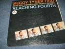 LP McCoy Tyner Trio - Roy Haynes Henry Grimes - Reaching Fourth / Impulse  Mono