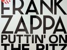 Frank Zappa- Puttin' On The Ritz 1981 NYC Live 4-LP NEW* SPLATTER VINYL BOX SET