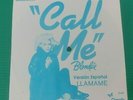 Blondie rare Llamame call me sung in Spanish Mexico 7