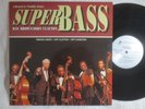 RAY BROWN - JOHN CLAYTON - SUPER BASS - 180g VINYL - LIMITED EDITION USA 2012