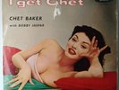 Chet Baker With Bobby Jaspar – I Get Chet Felsted – PDL 85036 LP G 1957