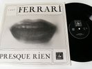 Luc Ferrari/ Presque Rien/ Original Gatefold LP/ INA-GRM/ FRANCE/ NM/ RARE