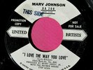MARV JOHNSON - I Love the Way You Love - clean PROMO 45 rpm - United Artists 208