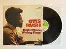 Otis Rush - Right Place, Wrong Time - 1976 US 1st Press (EX) Ultrasonic Clean