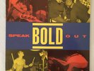 BOLD - SPEAK OUT - GATEFOLD - USA ISSUE - VERY GOOD++