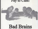 bad brains pay to cum  7