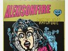 Alexisonfire - Watch Out  and Old Crows/Young Cardinals Newbury Comics