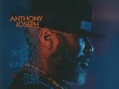 JOSEPH, Anthony - The Rich Are Only Defeated When Running For Their Lives - LP