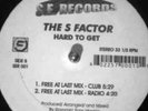 VERY RARE S FACTOR  / HARD TO GET 12