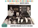 Elvis Presley - AUGUST 1970 : A POWERHOUSE PERFORMANCE White Vinyl & CD box