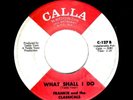NORTHERN SOUL-FRANKIE/CLASSICALS-WHAT SHALL I DO (W/ SPOKEN INTRO)/I ONLY HAVE E