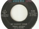 SONNY HOLIDAE My Darkest Hour Tieme SOUND PATTERNS DETROIT NORTHERN SOUL USA 45