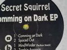Secret Squirrel – Comming On Dark EP Bogwoppa Records – BOG 11 12