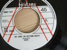 CZAR - OH LORD I'M GETTING HEAVY- FONTANA PROMO 7'' U.S.VINYL - VERY RARE 1970 