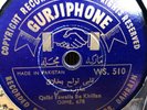 GURJIPHONE WS 510 KUWAIT PAKISTAN HARD PICKED OUD 78 RPM E- *HEAR*