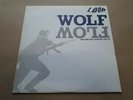 LOOP,WOLF FLOW ORIGINAL ALBUM,JOHN PEEL SESSIONS 1987-90,VERY RARE REACTOR 1991
