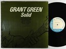 Grant Green - Solid LP - Blue Note VG++ Shrink