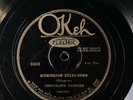 JAZZ: CHOCOLATE DANDIES - ‘BIRMINGHAM BREAKDOWN’ OKEH 8668, CLASSICS