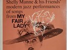 SHELLY MANNE: Modern Jazz From My Fair Lady US Contemporary LP NM- Vinyl