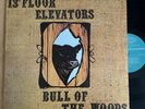 13th Floor Elevators Bull Of The Woods LP Stereo Roky Erickson Garage Psych Rock