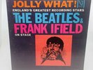 The Beatles & Frank Ifield On Stage Jolly What? 1964 Excellent Vee-Jay VJLP1085