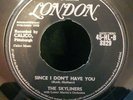 The Skyliners - Since I dont have you London VG++ 1950s doo wop classic