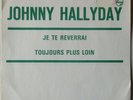 JOHNNY HALLYDAY     JE TE REVERRAI    PRESSAGE  FRANCE