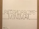 Pet Shop Boys Minimal - 7” clear vinyl 2 Track Limited Edition – New & UnPlayed