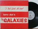 Harry Deal & the Galaxies LP “I Feel Good All Over” Lotus   Private Garage Soul