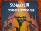 Samhain III ORIGINAL 1986 November Coming Fire EX w/BOTH inserts VG+ cover RARE