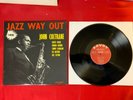 John Coltrane – Jazz Way Out - Savoy-Musidisc – 30 SA 6018 - EX