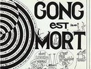 Gong - Gong Est Mort Vive Gong [Used Very Good Vinyl LP] UK - Import