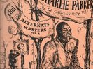 CHARLIE PARKER Alternate Masters Vol. 2 LP VINYL UK Dial 14 Track 33rpm Reissue