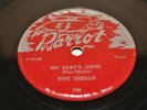 R&B FIVE THRILLS Parrot 796 Feel so Good/My Baby Gone VG