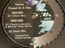 Uranus - Flowed On A Vibe 12” Happy Hardcore , Makina