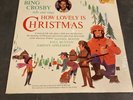 Bing Crosby Tells And Sings How Lovely Is Christmas Vinyl LP TOYSRUS Sealed