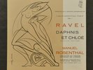 Manuel ROSENTHAL - RAVEL - Daphnis & Chloe - VEGA C 30 A 196 / Ex