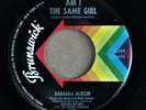 BARBARA ACKLIN  AM I THE SAME GIRL/BE BY MY SIDE on BRUNSWICK 55399 in NM-